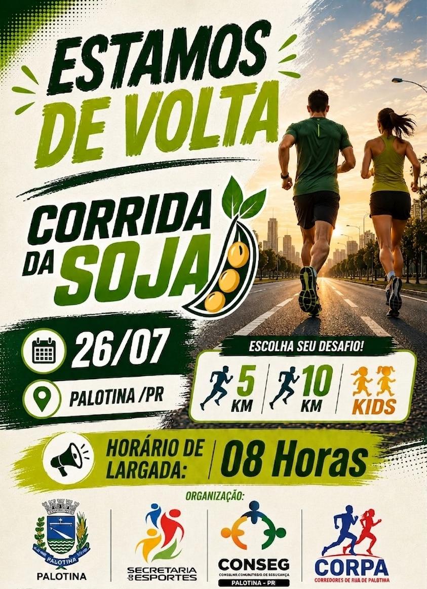 Banner do evento CORRIDA DA SOJA PALOTINA - PR