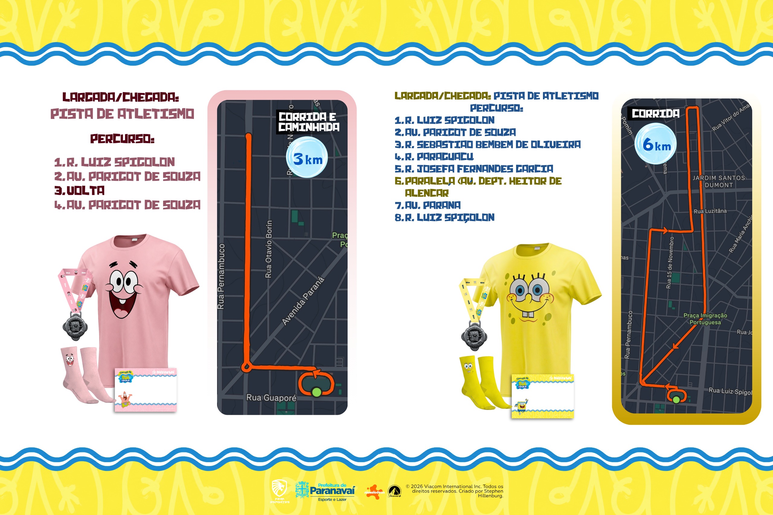 Percurso do evento 1ª CORRIDA DO BOB ESPONJA  DE PARANAVAI - KIDS E ADULTO