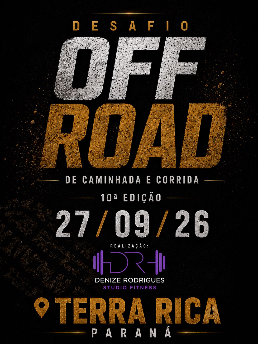 Banner do evento X DESAFIO OFF ROAD DE CAMINHADA E CORRIDA - TERRA RICA -  PR